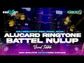Download Lagu DJ BATTLE ALUCARD RINGTONE NADA DERING NULUP CEK SOUND 2025 ANTI KETULUP