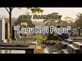 LAGU KO'I PAPA - POPROCK MONGONDOW 2026  CIPT : Ivan Tungkagi