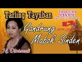 Download Lagu Tarling Tayuban  - Gandrung - Mabok Sinden  II Hj  Duniawati II Tarling Tayub  Langen Budaya