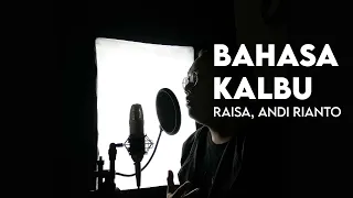 raisa andi rianto bahasa kalbu rantaone cover 
