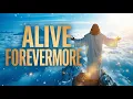 Lagu Alive Forevermore (Official Music Video) | He Is Risen! 🌅✨