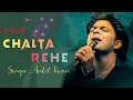 Download Lagu Chalta Rahe Tera Mera Milon Ka Yarana Full Song | Lyrical | Ankit Tiwari | Hero Splendor Ad