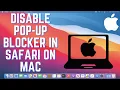 How to turn off Pop Up Blocker on Mac Safari Browser