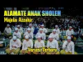 Download Lagu AZZAHIR ALAMATE ANAK SHOLEH - MAJELIS AZZAHIR PEKALONGAN