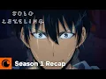 Download Lagu Solo Leveling Season 1 Recap