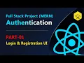 Full stack authentication MERN React Login and Registration Part-1