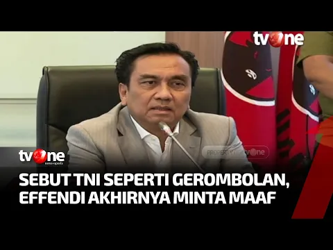 Singgung TNI, Effendi Simbolon akhirnya Minta Maaf