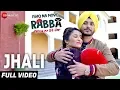 Download Lagu Jhali - Full Video | Ishq Na Hove Rabba |Navjeet, Youngveer, Sezal Sharma \u0026 Yuvleen Kaur