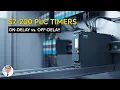 Mastering Siemens S7-200 PLC Timers On-Delay TON vs Off-Delay TOF Practical Guide