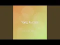 Lagu Yang Kurasa