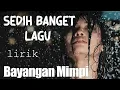 Download Lagu Elsa Pitaloka - Bayangan Mimpi [lirrik lagu]