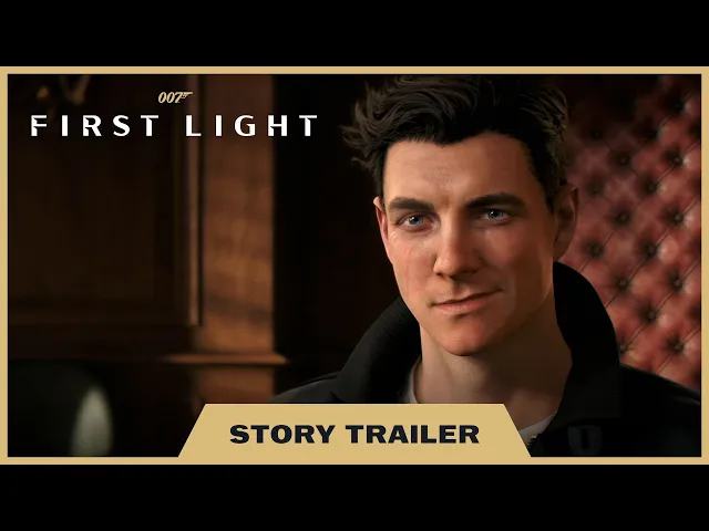 007 First Light - Story Trailer