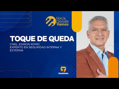 Hacia Dónde Vamos: Toque de queda