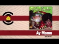 Download Lagu La Niña Emilia - Ay Mama (Audio) | Felito Records