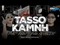 Lagu DJ TRAP KAMNH TJAP TASSO X KATA - KATA VIRAL TIKTOK || MIDLE NROTOK ANTI KETULUP 