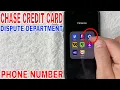 Chase Credit Card Dispute Department Phone Number