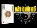 Lagu Bát Quái Đồ Là Gì? – Tấm Bản Đồ Giải Mã Âm Dương, Thiên Địa, Nhân Sinh | Triết Lý Cổ Nhân
