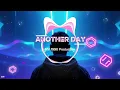 ANOTHER DAY [EDM Anthem 2025] | MV Music Original
