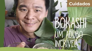 BOKASHI - Tudo sobre esse ADUBO.