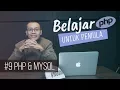 Belajar PHP untuk PEMULA 11 PHP MySQL