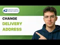 How to Change USPS Delivery Address 2026 Full Guide