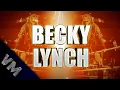 Becky Lynch Custom Entrance Video 2023 | \