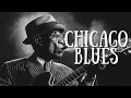 Lagu Midnight Chicago Blues – Best Slow Blues Songs Collection, Vol. 099