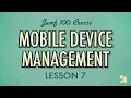 Lesson 7 Mobile Device Management MDM Jamf 100 Course