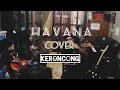 Download Lagu HAVANA (Camila Cabello)  - KERONCONG (Cover) ORKES SEKAR KEDATON