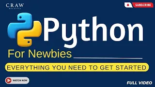 Python For Newbies Everything You Need to get Started Python Programming Cyber Security