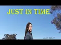 JULIAN MARLEY | JUST IN TIME