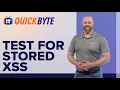 How to test for Stored Cross-Site Scripting XSS An ITProTV QuickByte
