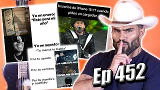 MEMES NORTEÑOS - Ep. 452