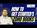 Zoho Books Implementation Master Class Complete Step-by-Step Setup Onboarding - Latest