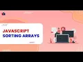 JS Training Part 4 - Sorting Techniques