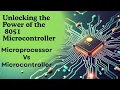 Microprocessor Vs Microcontroller