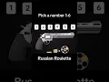 Lagu Russian roulette! Pick a number