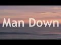 Download Lagu Rihanna - Man Down Lyrics