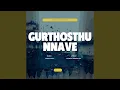 Lagu Gurthosthu Nnave