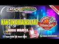 Download Lagu KANGEN DIBALAS LARA AJENG KIRANI SHANTY COVER KARAOKE NADA WANITA NADA DASAR Fm