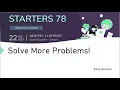Solve More Problems Codechef Starters 78