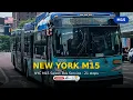 NYC M15 Bus in 3D The Longest Manhattan Route from the Sky