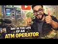 Day in The Life of an ATM Operator