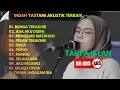 Lagu Lagu Galau Romantis Terbaru 2025 | Full Album Cover Indah Yastami | Bunga Terakhir, Pesan Terakhir