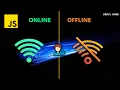 Detect User s Internet Connectivity - When a user goes via Javascript