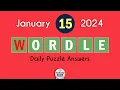 Wordle January 15 2024 Today Answer