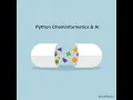 Python Cheminformatics AI End-to-End ML Pipelines