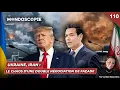 Lagu Ukraine, Iran: The Chaos of a Double Sham Negotiation (Mondoscopie 110)