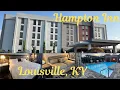HAMPTON INN Louisville KY - My Review