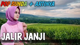 Download Pop Sunda Jalir Janji - terjemahan MP3